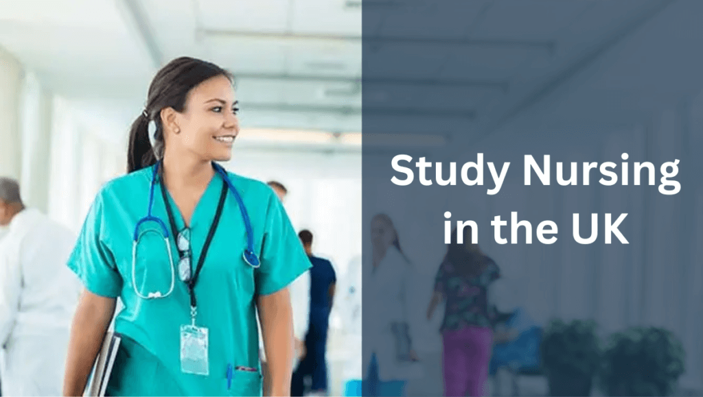 Study Nursing in the UK