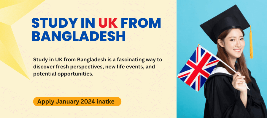 Study in UK from Bangladesh