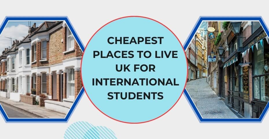 Cheapest Places to Live UK