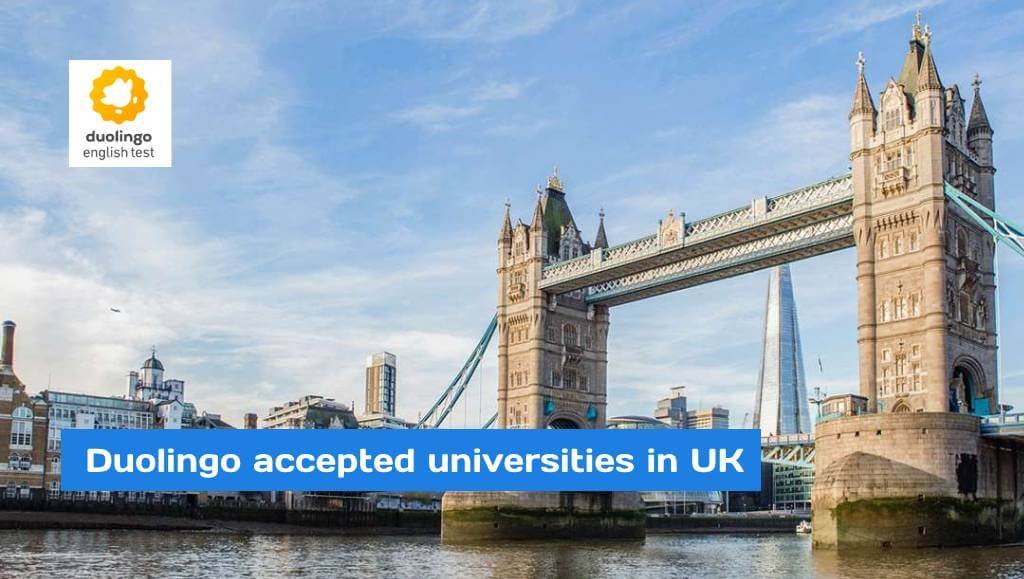 Duolingo accepted universities in UK
