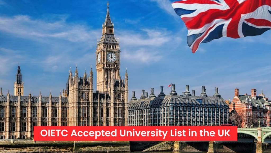 OIETC Accepted University List in the UK 2024